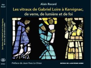 Les vitraux de Gabriel Loire à Kervignac, de verre, de lumière et de foi